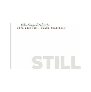 Zahraniční hudba LP Otto Lechner: Still (Weihnachtslieder) CLR 2020 White Vinyl