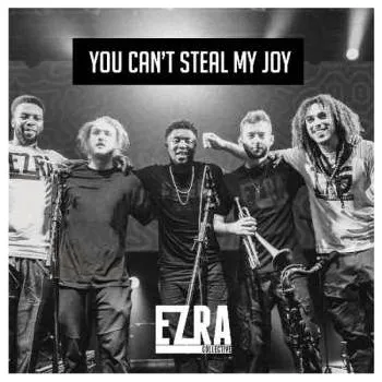 Zahraniční hudba 2LP Ezra Collective: You Can't Steal My Joy 2022