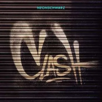 Zahraniční hudba 2LP Neonschwarz: Clash 2018
