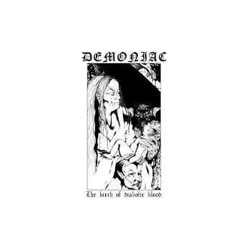 Zahraniční hudba LP Demoniac: The Birth Of Diabolic Blood LTD 2018 Limited To 300 Copies Vinyl