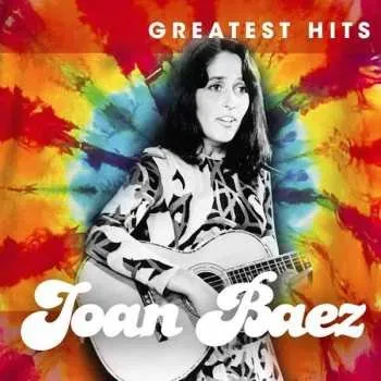 Zahraniční hudba LP Joan Baez: Joan Baez Greatest Hits 2018