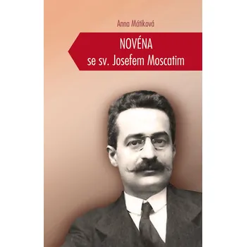 Duchovní literatura Novéna se sv. Josefem Moscatim