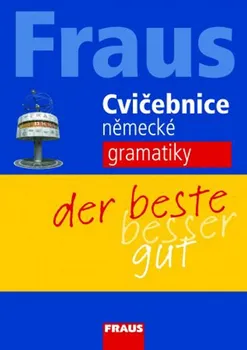 Německý jazyk Cvičebnice německé gramatiky: Der beste besser gut - Michaela Voltrová [CS/DE] (2013, brožovaná)