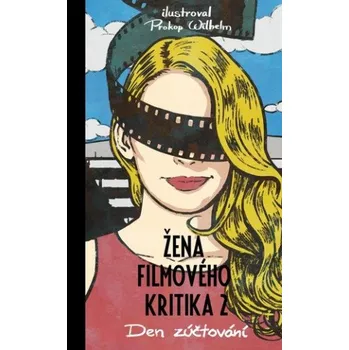 Žena filmového kritika 2: Den zúčtování - Nakladatelství Listen (2021, pevná)