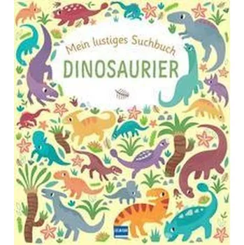 První čtění Mein lustiges Suchbuch - Dinosaurier - Lisa Regan