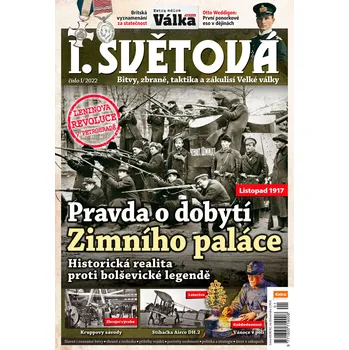 Časopis I. světová 1/2022 - Pravda o dobytí Zimního paláce