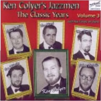 Zahraniční hudba CD Ken Colyer's Jazzmen: The Classic Years Vol. 3 2016