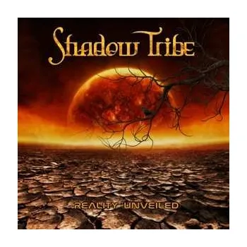 Zahraniční hudba CD Shadow Tribe: Reality Unveiled 2020