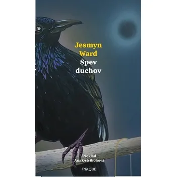 Spev duchov - Ward, Jesmyn