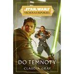 Star Wars: Vrcholná Republika: Do…