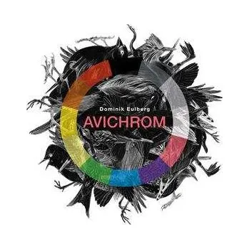 Zahraniční hudba CD Dominik Eulberg: Avichrom DIGI 2022 Digipack