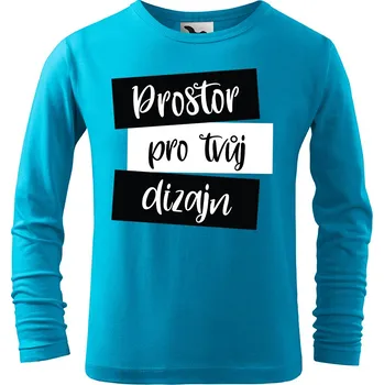 Dětské tričko s vlastním potiskem (dlouhý rukáv) Barva: Tyrkysová, Velikost: 122
