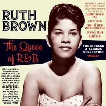 Zahraniční hudba 4CD Ruth Brown: The Queen Of R&B - The Singles & Albums Collection 1949-61 2021