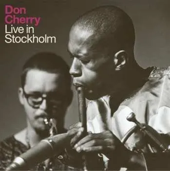 Zahraniční hudba CD Don Cherry: Live In Stockholm 2013