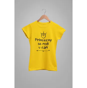 Dámske tričko Princezny se rodí v září Barva: Žlutá, Velikost: XS