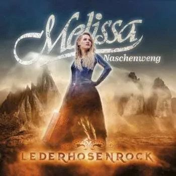 Zahraniční hudba CD Melissa Naschenweng: Lederhosenrock 2020