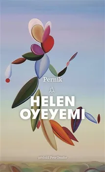Perník - Helen Oyeyemi (2021, flexo)