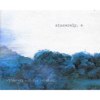 Zahraniční hudba CD Elizabeth & The Catapult: Sincerely, E 2022