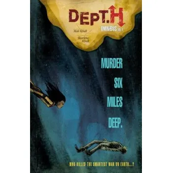 Komiks pro dospělé Dept. H Omnibus Volume 1 – Matt Kindt,Matt Kindt,Sharlene Kindt (EN)