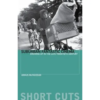 Umění Suburban Fantastic Cinema – Angus McFadzean (EN)