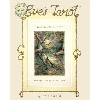 Kniha Eve's Tarot – R E Lieske (EN)