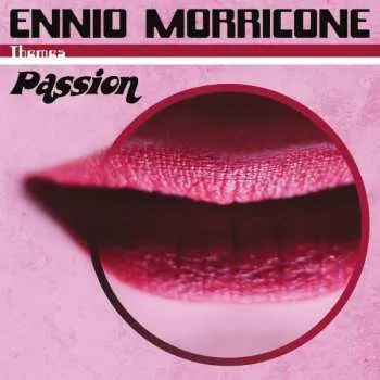 Zahraniční hudba 2LP Ennio Morricone: Passion 2021 180g Vinyl