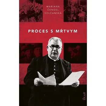 Kniha Proces s mŕtvym - Mariana Čengel Solčanská (E-Kniha)