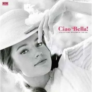Zahraniční hudba LP Various: Ciao Bella! CLR 2015 White Vinyl