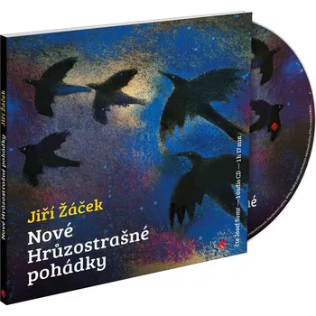 Nové hrůzostrašné pohádky - Jiří Žáček (čte Josef Somr), [CDmp3]