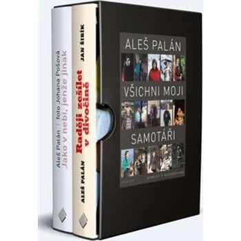 Všichni moji samotáři: Raději zešílet v divočině, Jako v nebi, jenže jinak - Aleš Palán (2020, pevná, box 1-2) + 2CD