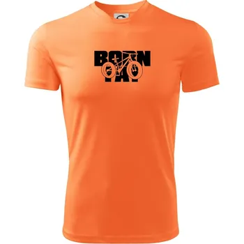 Born fat - Dětské triko sportovní (dresovina) - 146 cm/10 let ( Neon mandarine )
