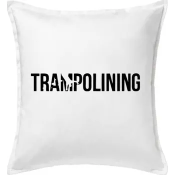 Polštář Trampolining - Polštář 50x50 - 50x50 - Pouze potah ( Bílá )