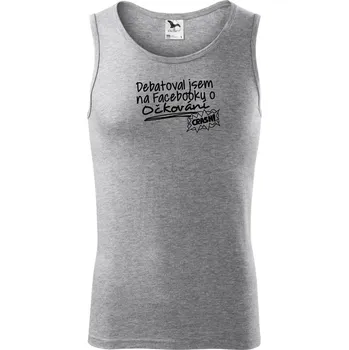 Debatoval jsem na facebooku o očkování - Tílko pánské Core - L ( Tmavě šedý melír )