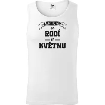 Legendy se rodí v květnu - Tílko pánské Core - M ( Bílá )