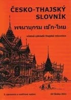 Česko-thajský slovník: 3. upravené a rozšířené vydání - Jiří Škába (2021, brožovaná)