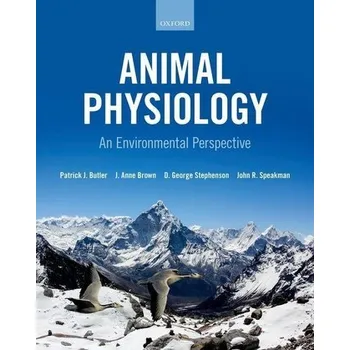 Příroda Animal Physiology: an environmental perspective - Butler, Patrick