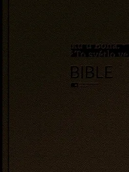 Bible: Český ekumenický překlad s DT - Česká biblická společnost (20119, pevná, zlatohnědá)
