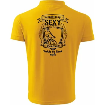 Pánská košile Nesnáším být sexy cyklista / Nesnáším být sexy cyklistka - Polokošile pánská Pique Polo 203 - 4XL ( Žlutá )
