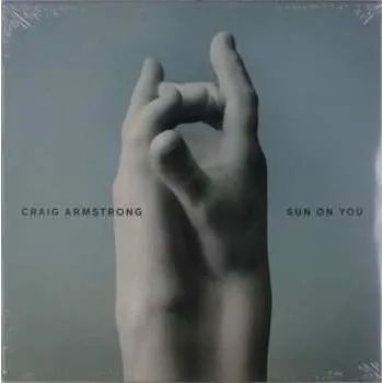 Zahraniční hudba LP Craig Armstrong: Sun on You 2019