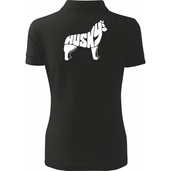Husky - text v těle - Polokošile dámská Pique Polo - XS ( Černá )