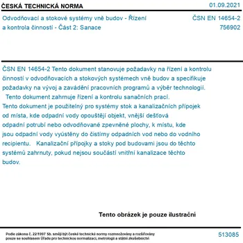 ČSN EN 14654-2 - Odvodňovací a stokové systémy vně budov - Řízení a kontrola činností - Část 2: Sanace - Tisk