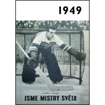 Jaké to tenkrát bylo aneb Co se stalo v roce, kdy jste se narodili 1949 - Krásná paní (2021, brožovaná)