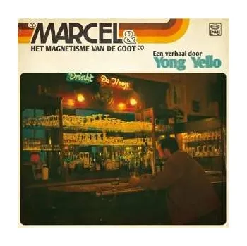 Zahraniční hudba CD Yong Yello: Marcel & Het Magnetisme Van De Goot DIGI | DIGI 2022 Digipack Digisleeve