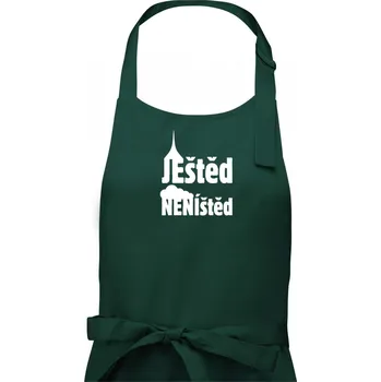 Kuchyňská zástěra Ještěd neníštěd - Dámská zástěra na vaření - Univerzální velikost ( Lahvově zelená )