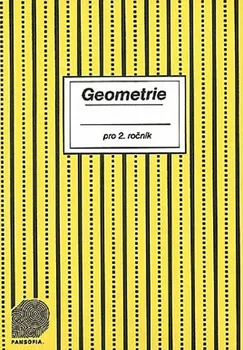Matematika Geometrie: Početník pro 2. ročník ZŠ: 6. díl - Jitka Sántayová (1994, sešitová)