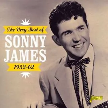 Zahraniční hudba CD Sonny James: The Very Best Of Sonny James 1952-1962 2022