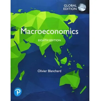 Macroeconomics, Global Edition – Olivier Blanchard (EN)