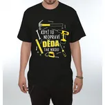 Tričko - Když to neopraví Děda Velikost: M