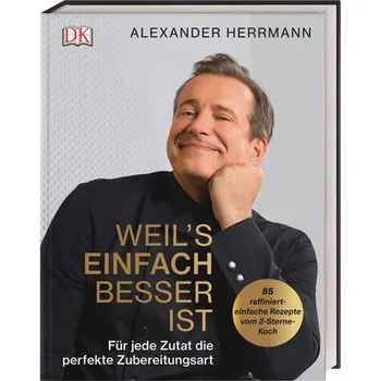 Weil's einfach besser ist - Alexander Herrmann