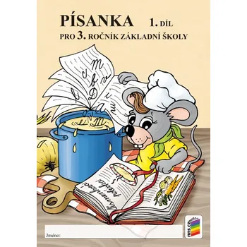 Český jazyk Písanka 3, 1. díl - dvoubarevná (3-78) -